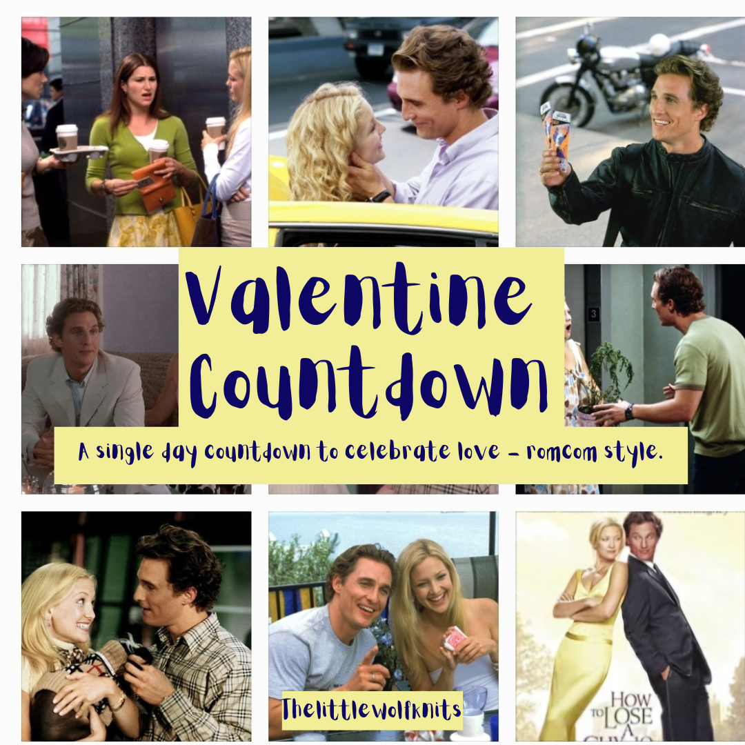 How to Lose a Guy Valentine Countdown